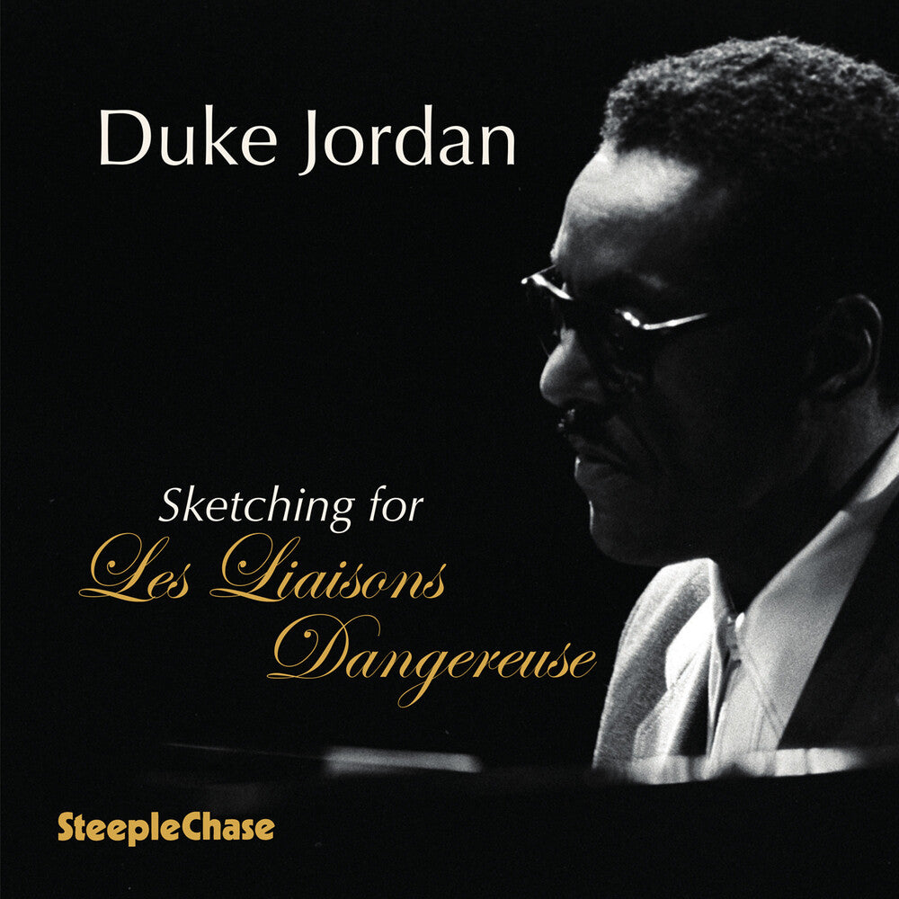 Duke Jordan - Sketching For Les Liaisons Dangereuses [CD] [New CD]