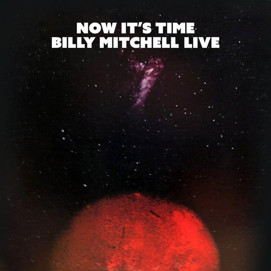 Mitchell, Billy - Now's the Time [CD] [New CD]