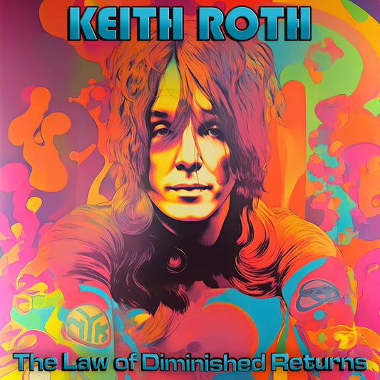 Roth, Keith - The Law of Diminished Returns [LP] [New Vinyl]