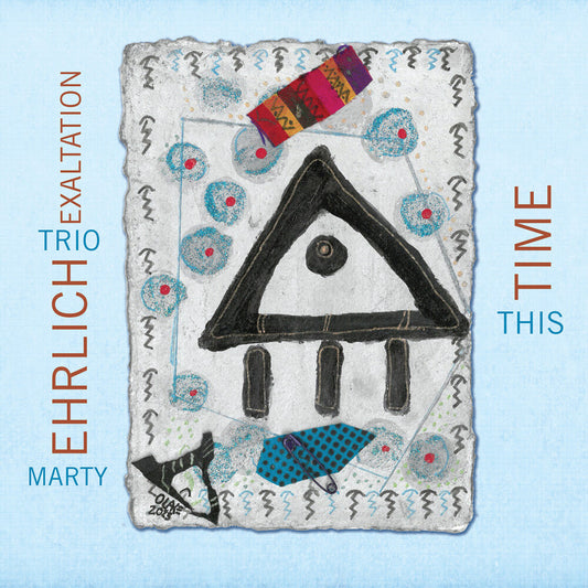 Marty Ehrlich  Trio Exaltation - This Time [CD] [New CD]