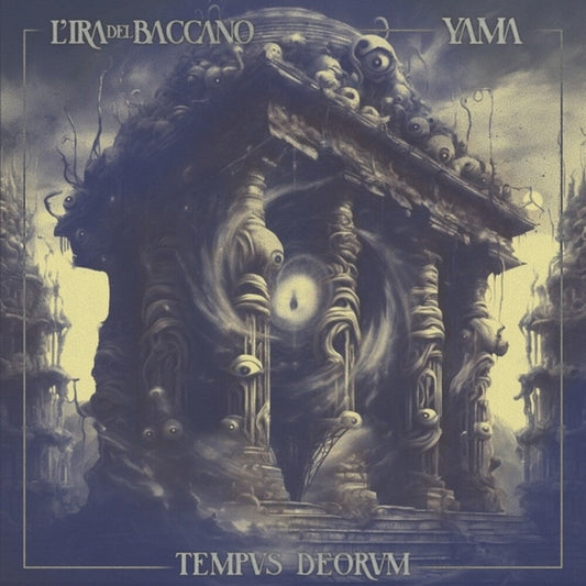 L'ira Del Baccano / Yama - Tempus Deorum [CD] [New CD]