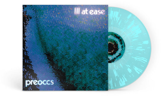 Preoccupations -  Ill At Ease [Blue Splatter LP] [New Vinyl]