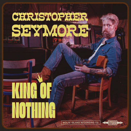 Seymore, Christopher - KING OF NOTHING [LP] [New Vinyl]