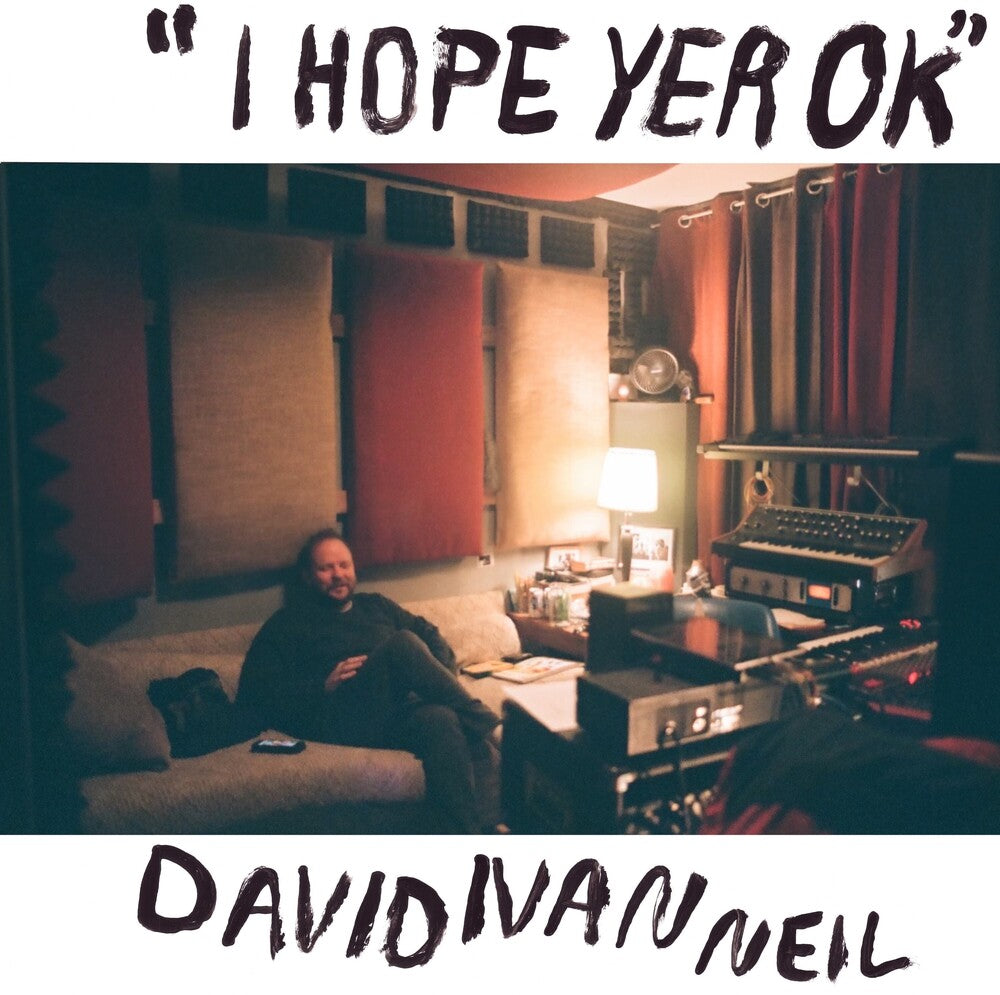 David Neil  Ivan - Hope Yer Ok [LP] [New Vinyl]