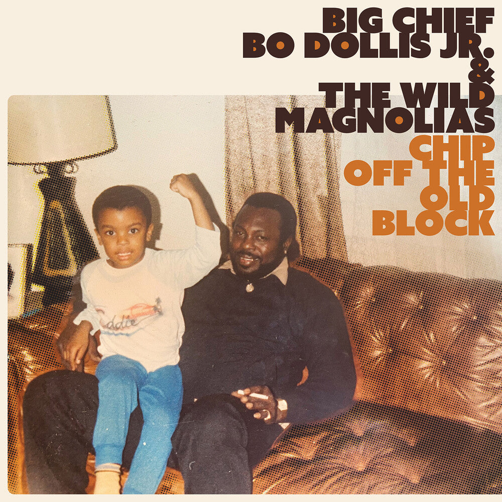 Big Chief Bo Dollis Jr. - Chip Off The Old Block [LP] [New Vinyl]