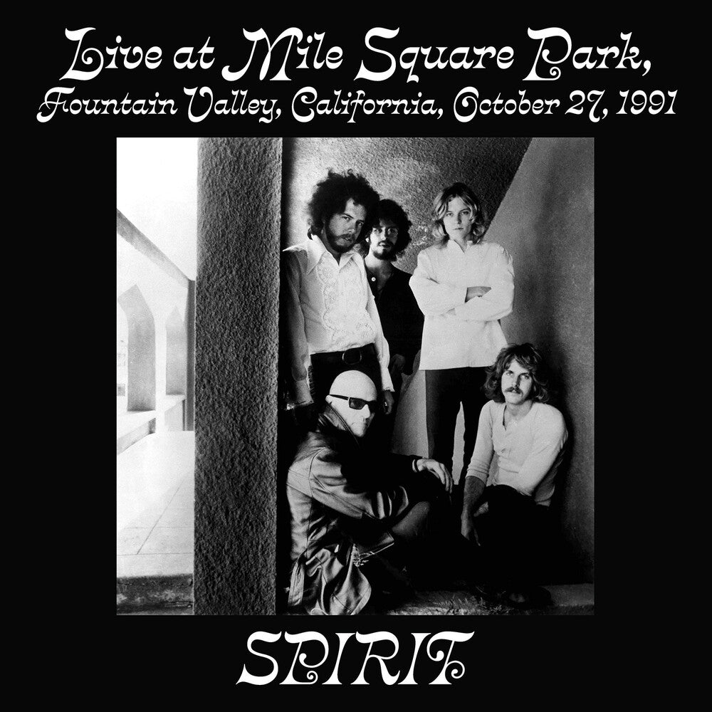 Spirit - Live At Mile Square Park Fountain Valley Ca [LP] [New Vinyl]