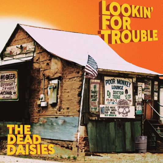 Dead Daisies - Lookin For Trouble [CD] [New CD]