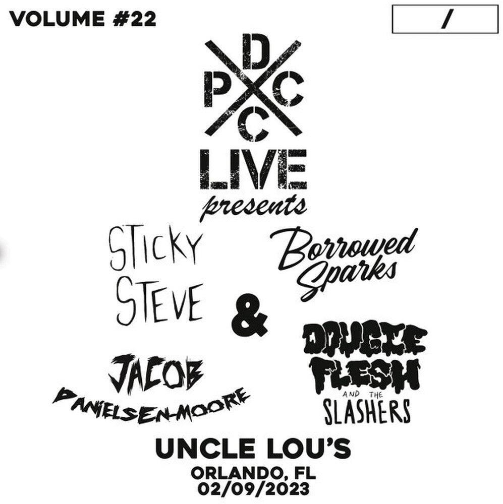 Sticky Steve / Borrowed Sparks / Danielsen-Moore - Dcxpc Live Vol22 [LP] [New Vinyl]
