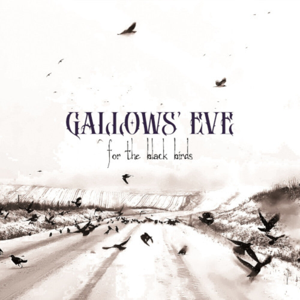 Gallows Eve - For The Black Birds [CD] [New CD]