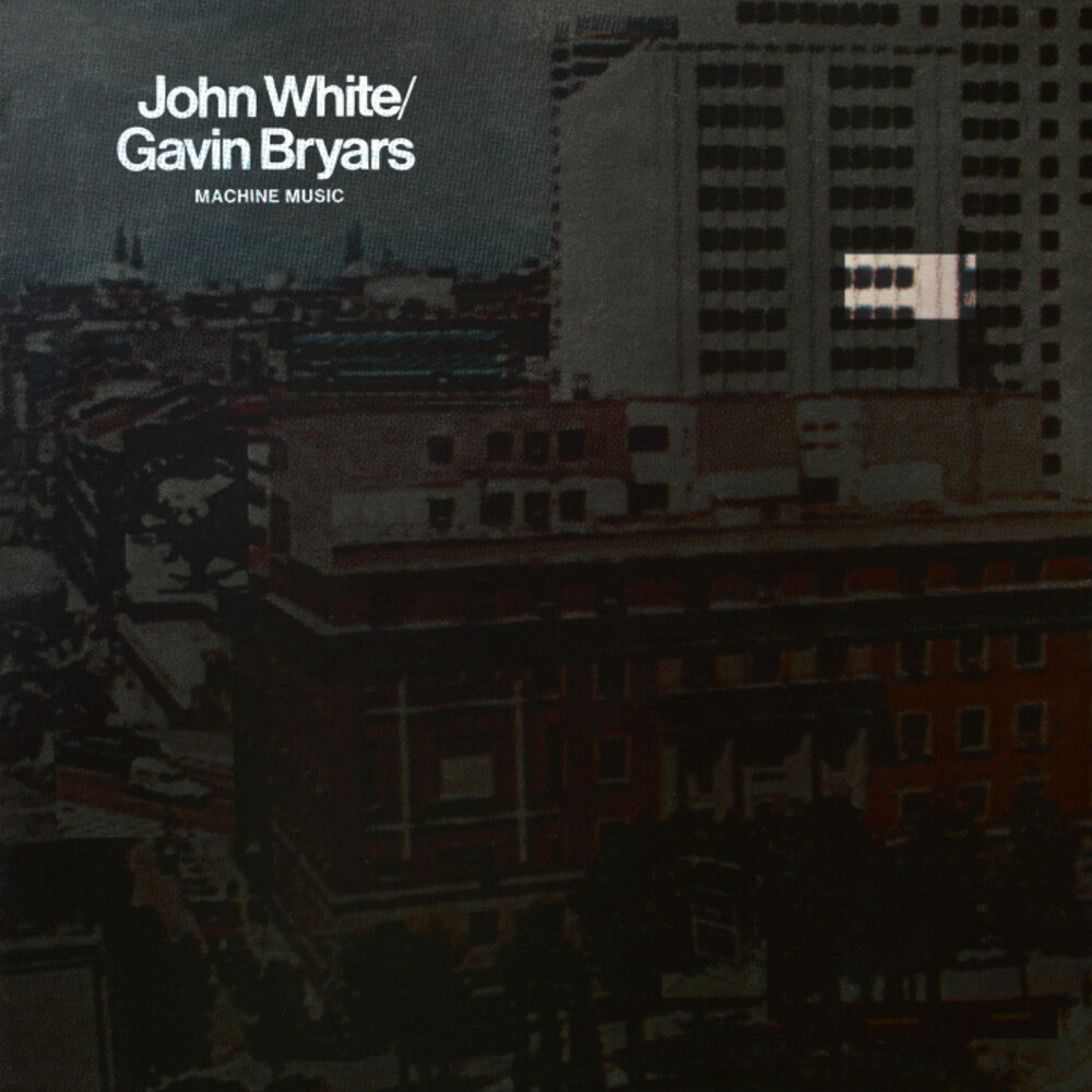 John White  / Bryars,Gavin - Machine Music [Reissue] [New Vinyl]