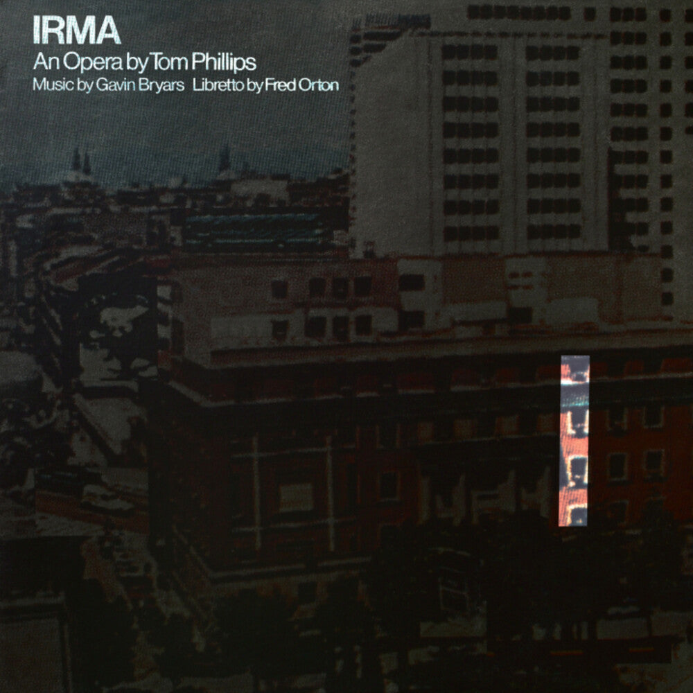 Tom Phillips  / Bryars,Gavin / Orton,Fred - Irma [Reissue] [New Vinyl]