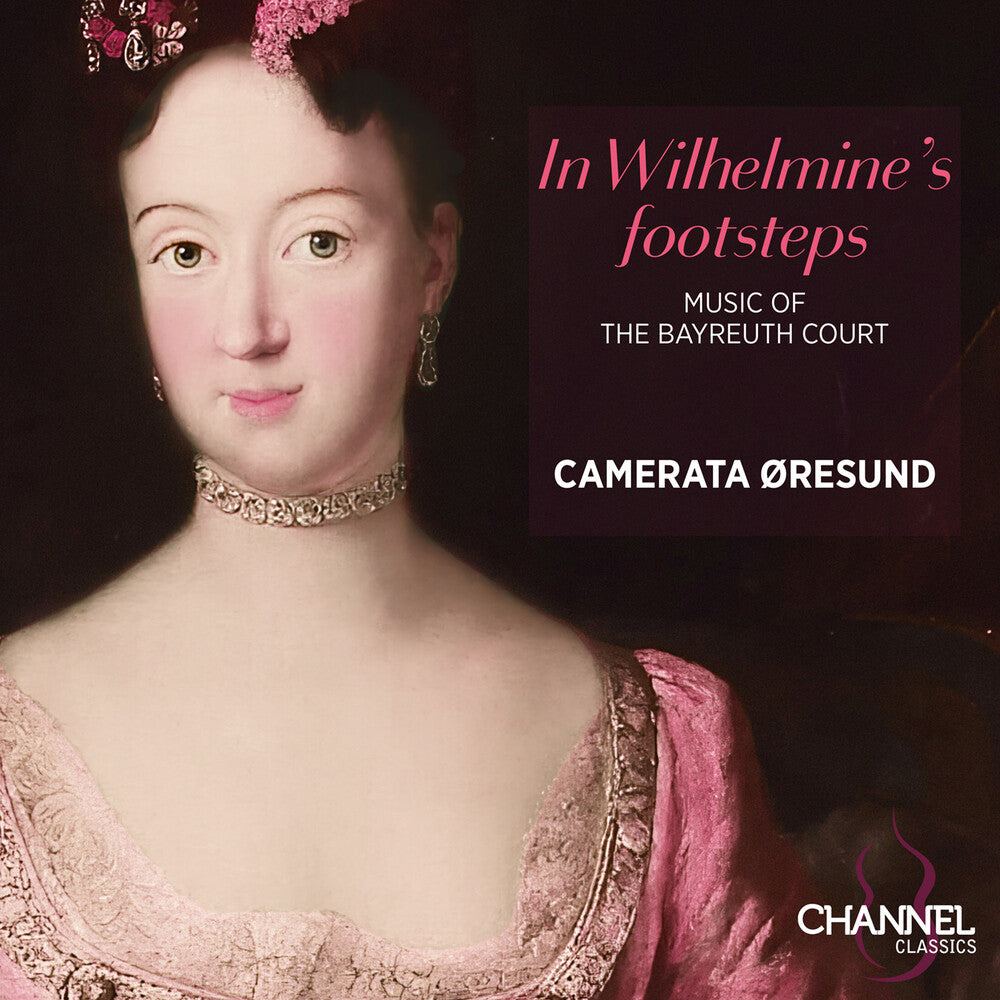 Camerata Oresund - In Wilhelmine's Footsteps [CD] [New CD]