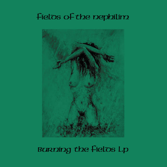 Fields Of The Nephilim - Burning The Fields [CD] [New CD]