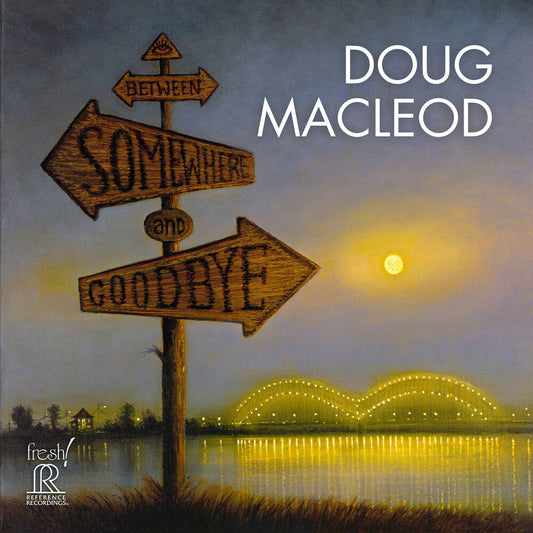 Doug Macleod - Between Somewhere & Goodbye [CD] [New CD]
