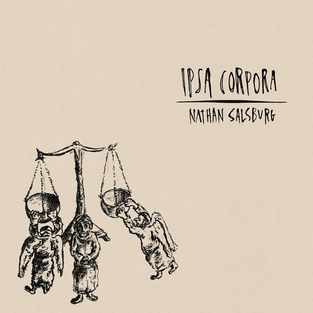 Nathan Salsburg - Ipsa Corpora [CD] [New CD]