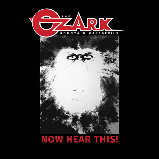 Ozark Mountain Daredevils - Now Hear This [LP] [New Vinyl]