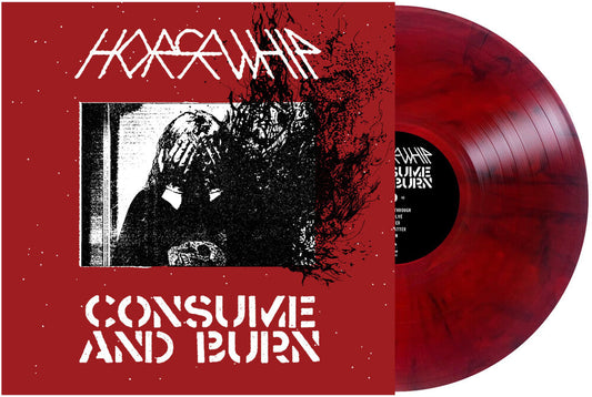 Horsewhip - Consume And Burn [LP] [New Vinyl]