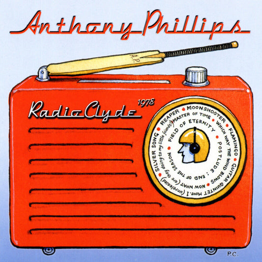 Anthony Phillips - Radio Clyde 1978 - Remastered & Expanded Edition [CD] [New CD]