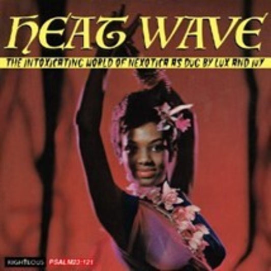 Heat Wave: The Intoxicating World Of Nexotica As - Heat Wave: The Intoxicating World Of Nexotica As [CD] [New CD]