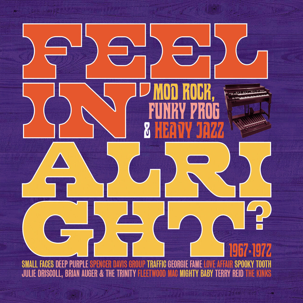 Feelin Alright: Mod Rock Funky Prog & Heavy Jazz - Feelin Alright: Mod Rock Funky Prog & Heavy Jazz [CD] [New CD]
