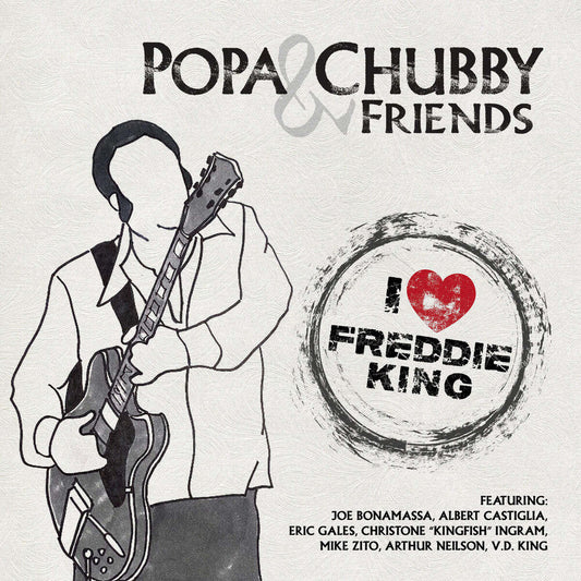 Popa Chubby - I Love Freddie King [LP] [New Vinyl]