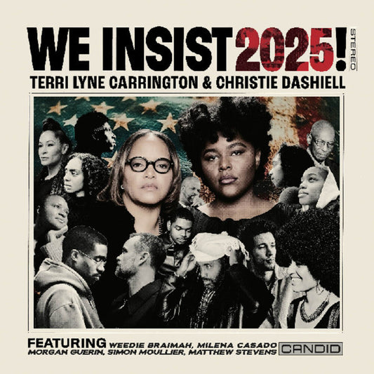 Terri Carrington  Lyne / Dashiell,Christie - We Insist 2025 [CD] [New CD]