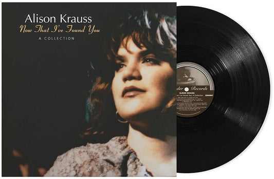 Alison Krauss - Now That I Found You: A Collection [LP] [New Vinyl]