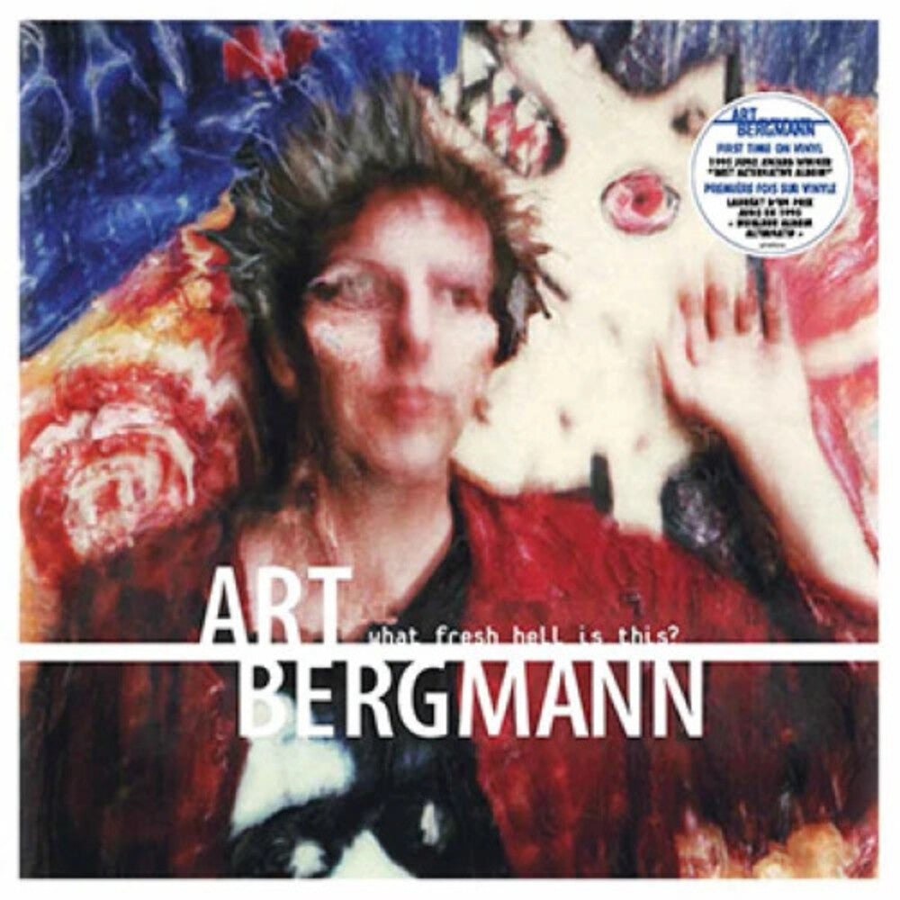 Art Bergmann - What Fresh Hell Is This: Deluxe [Deluxe] [Limited Edition] (Can) [New Vinyl]