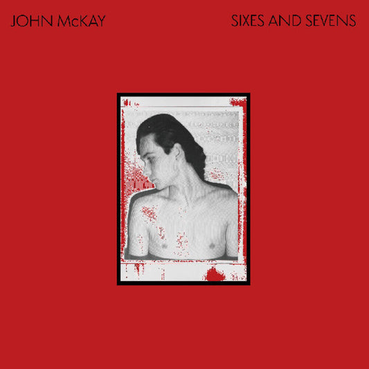 John Mckay - Sixes & Sevens (Aus) [LP] [New Vinyl]