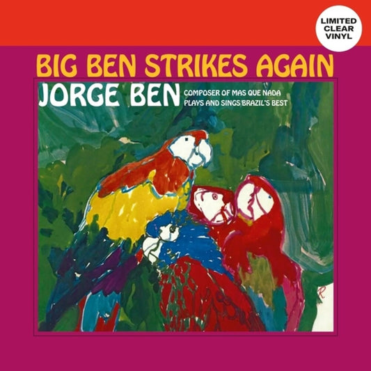 Jorge Ben - Big Ben Strikes Again [Clear Vinyl] [New Vinyl]