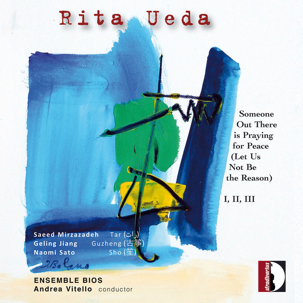 Saeed, Mirzazadeh / Ueda - Rita Ueda: Someone Out There is Praying for Peace (Let Us Not Be the Reason) [CD] [New CD]