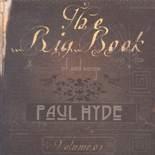 Paul Hyde - The Big Book Of Sad Songs [CD]