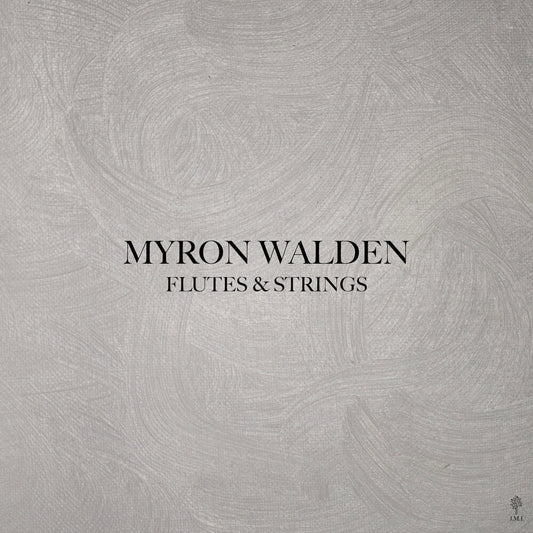 Walden, Myron - Flutes & Strings [LP] [New Vinyl]