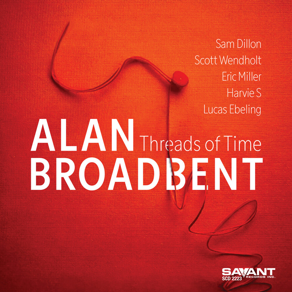 Broadbent, Alan - Threads of Time [CD] [New CD]
