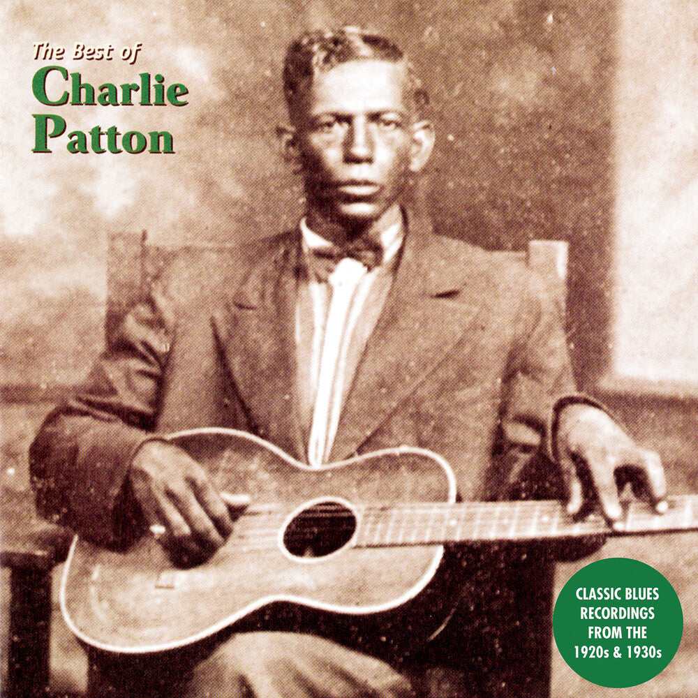 The Best of Charlie Patton [LP] [New Vinyl]