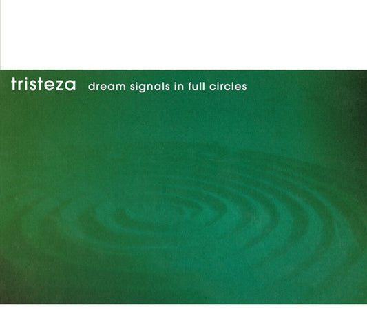 Tristeza - Dream Signals In Full Circles [LP] [New Vinyl]