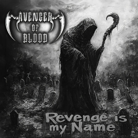 Avenger Of Blood - Revenge Is My Name [CD] [New CD]