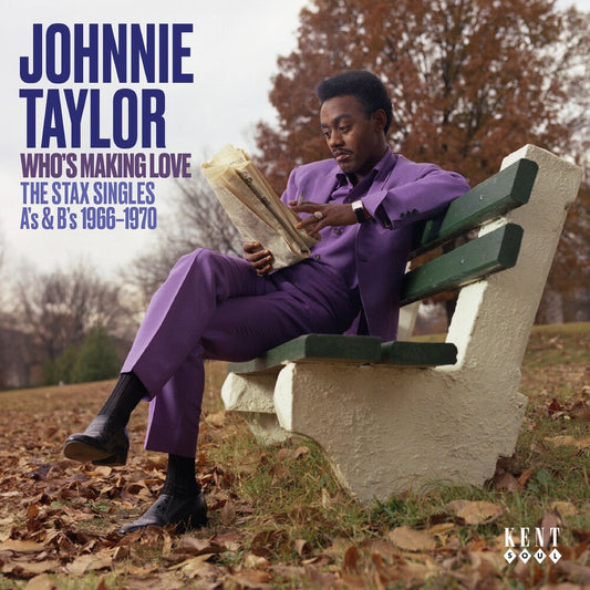 Johnny Taylor - Who's Making Love: Stax Singles A's & B's 1966-70 [CD] [New CD]