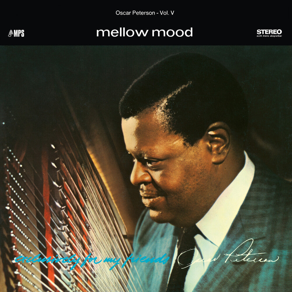 Oscar Peterson Trio - Mellow Mood (Exclusively For My Friends Vol. 5 [LP] Vinyl Record