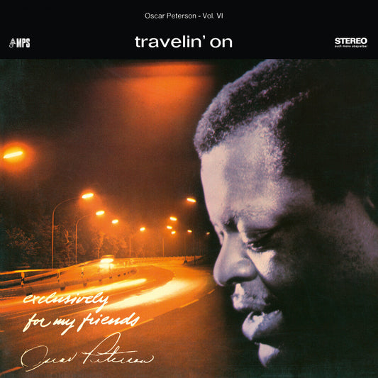 Oscar Peterson Trio - Travelin' On (Exclusively For My Friends Vol. 6) [LP] [New Vinyl]
