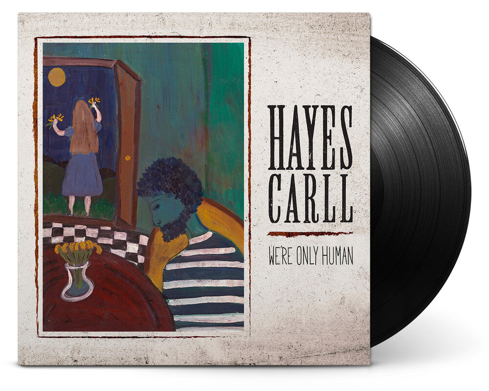 Hayes Carll - We're Only Human [LP] [New Vinyl]