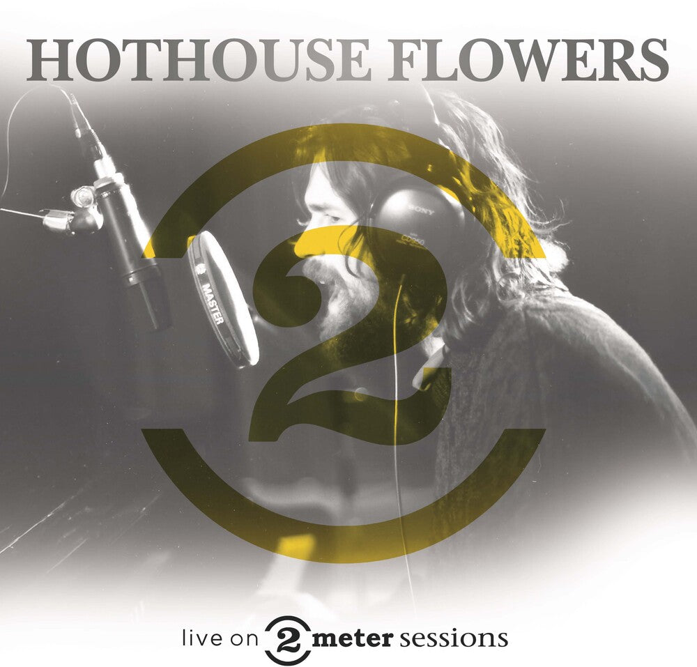 Hothouse Flowers - Live On 2 Meter Sessions (Hol) [LP] [New Vinyl]