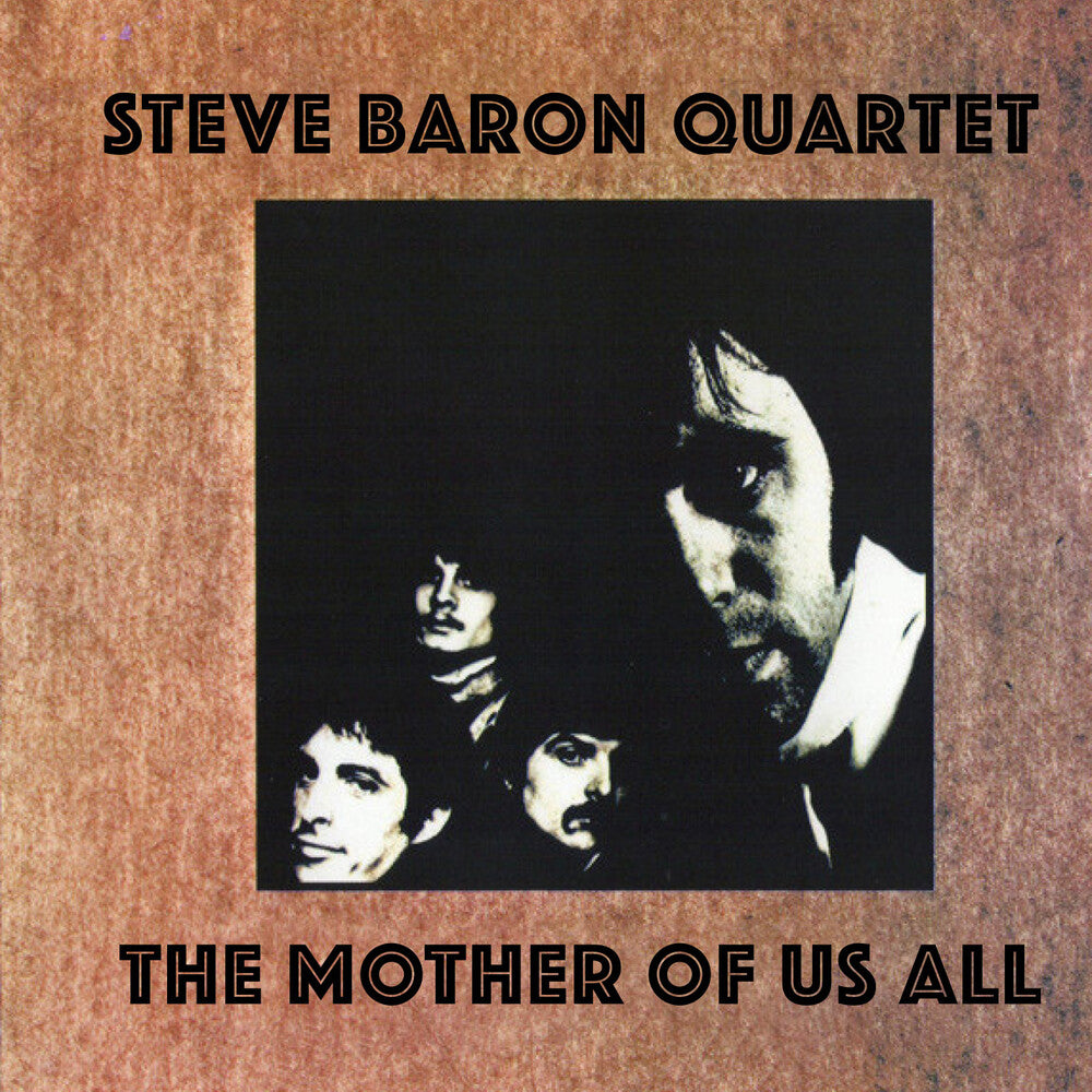 Steve Baron Quartet - The Mother of Us All [CD] [New CD]