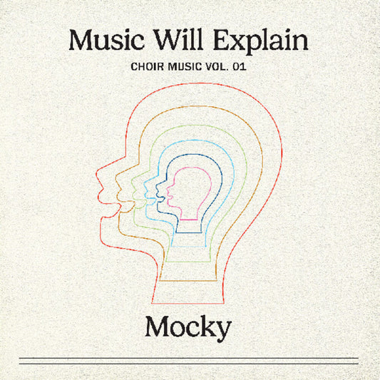 Mocky - Music Will Explain (Choir Music Vol. 1) [LP] [New Vinyl]