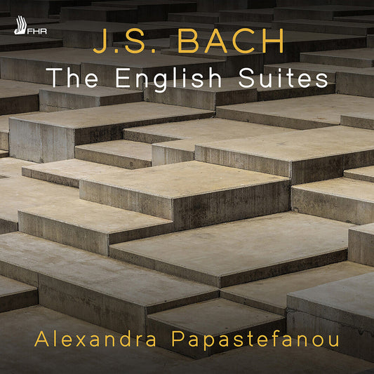 Alexandra Papastefanou - J.S. Bach: English Suites [CD]