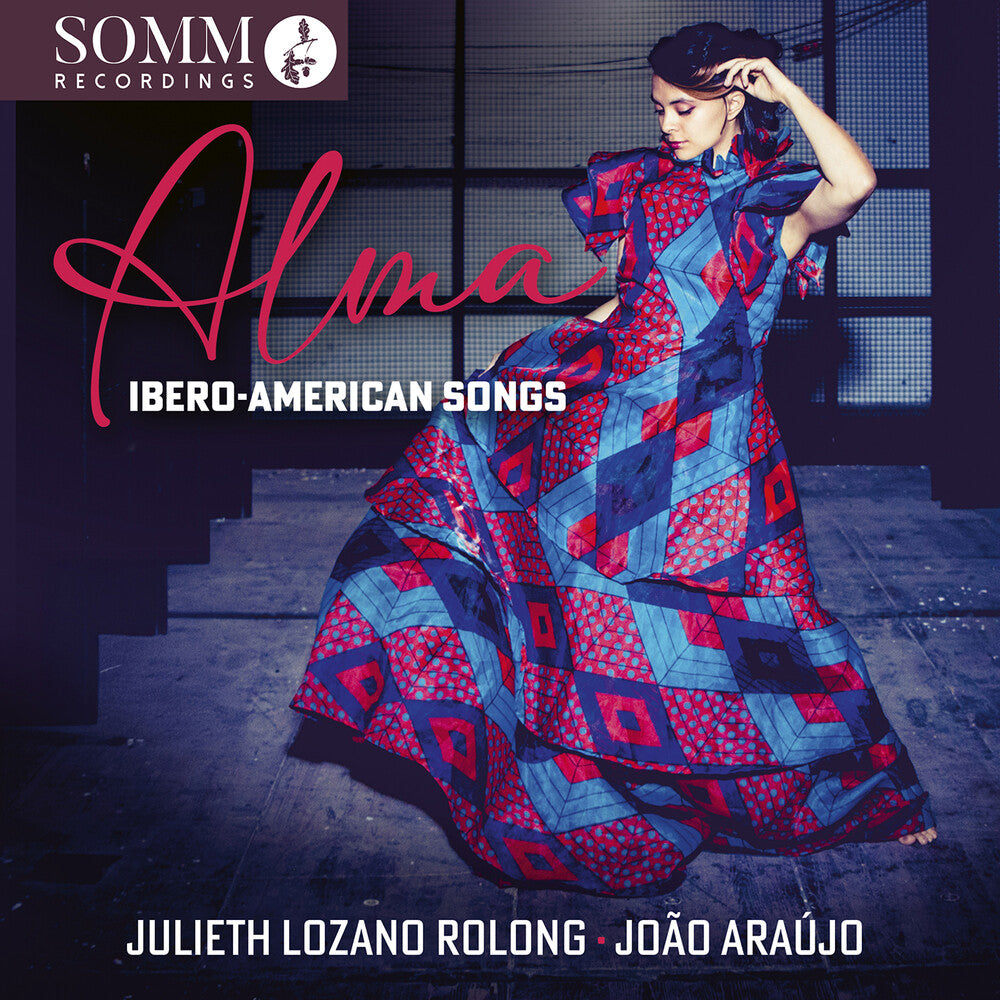 Julieth Rolong  Lozano / Araujo,Joao - Alma: Ibero-American Songs [CD] [New CD]
