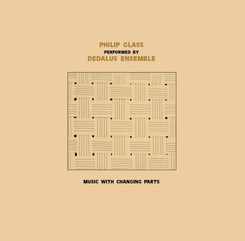 Dedalus Ensemble Performing Philip Glass: Music With Changing Parts [CD] [New CD]