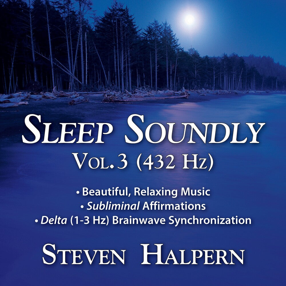 Steven Halpern - Sleep Soundly Vol. 3 (432hz) [CD] [New CD]