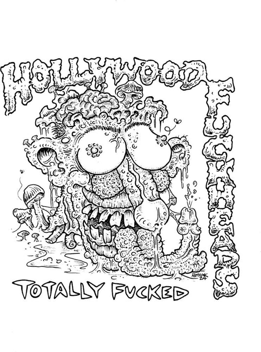 Hollywood Fuckheads - Totally Fucked [7" Vinyl] [New Vinyl]