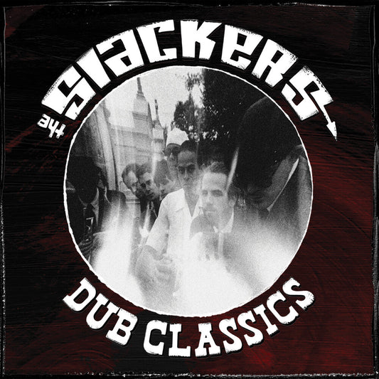 Slackers - Dub Classics [LP] [New Vinyl]